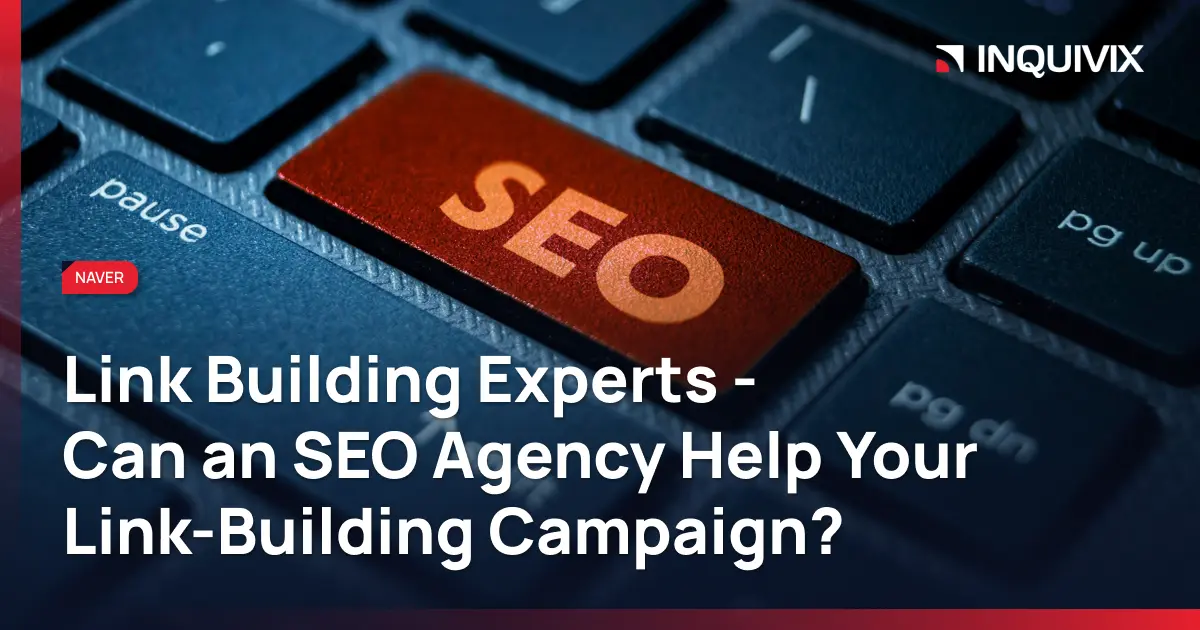 Link Building Experts – Can an SEO Agency Help Your Link-Building Campaign?