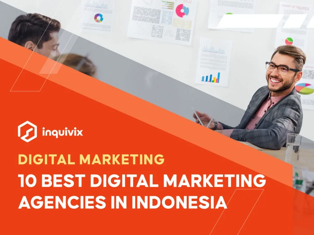 10 BEST DIGITAL MARKETING AGENCIES IN INDONESIA