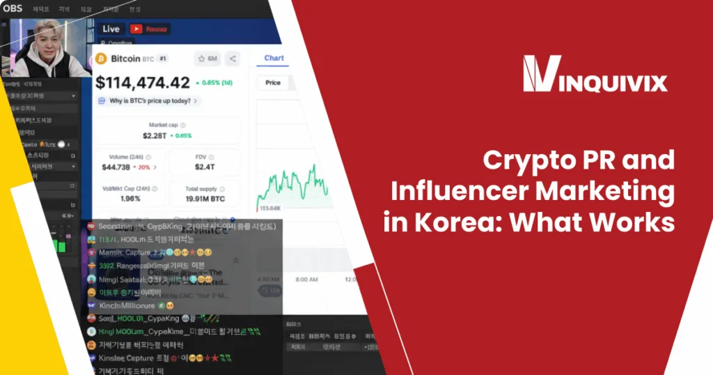 Crypto PR and Influencer Marketing in Korea What Works - Inquivix