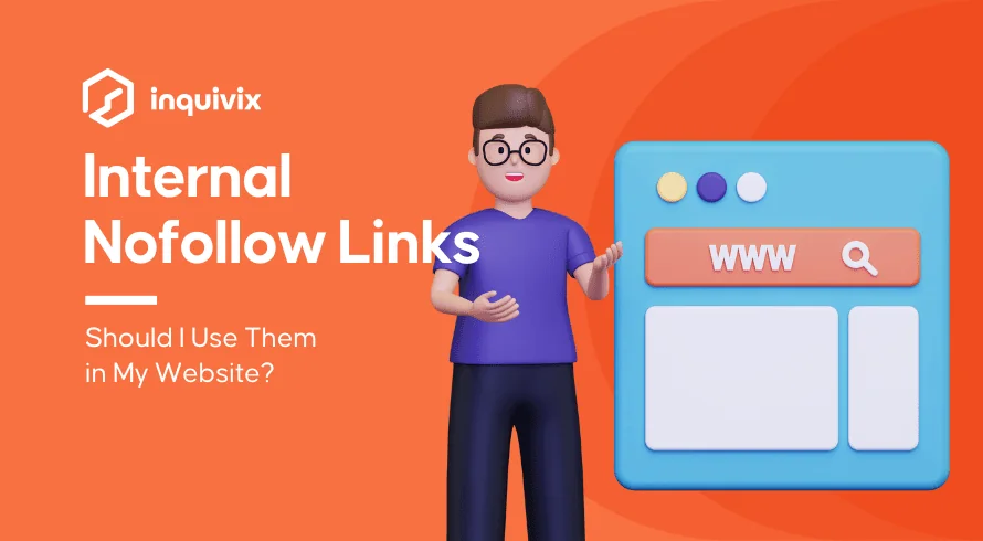 Internal Nofollow Links | Inquivix