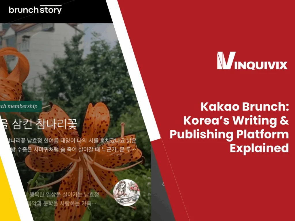 Kakao Brunch: Korea’s Writing & Publishing Platform Explained
