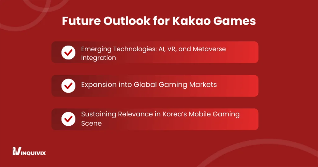 Future Outlook for Kakao Games