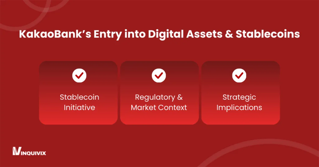 KakaoBank’s Entry into Digital Assets & Stablecoins