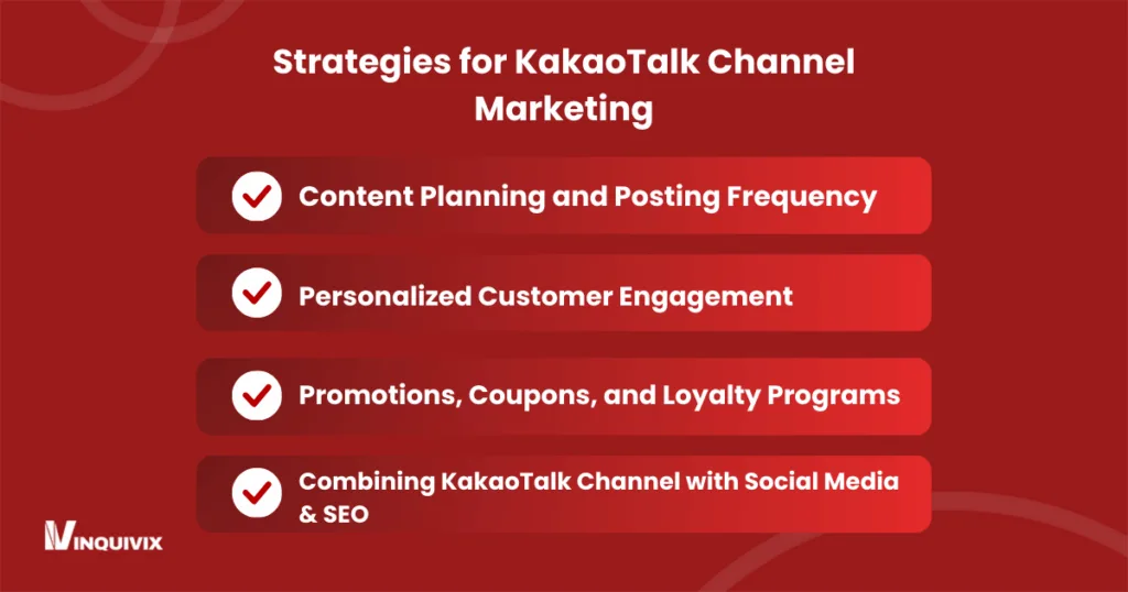 Strategies for KakaoTalk Channel Marketing