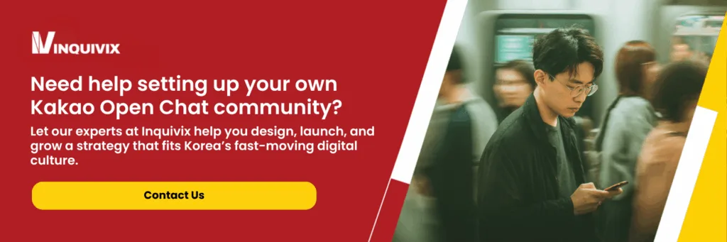 Need help setting up your own Kakao Open Chat community?