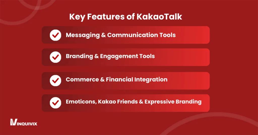 Key Features of KakaoTalk