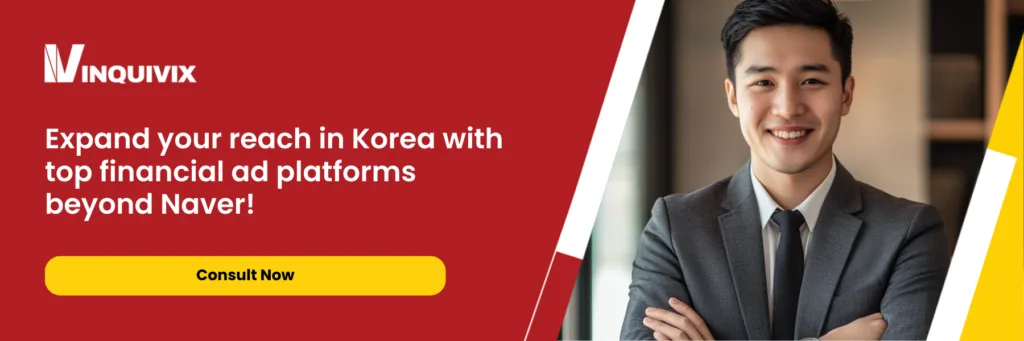 Exploring Korea’s Top Platforms for Financial Advertising: Beyond Naver | Inquivix