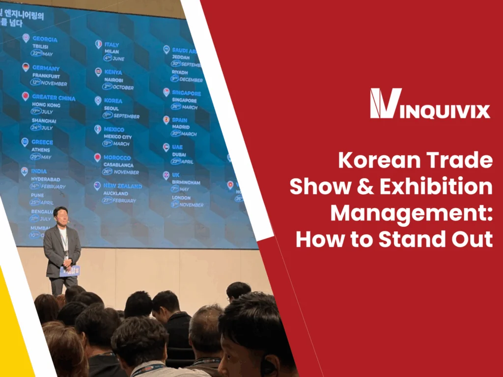 Korean Trade Show & Exhibition Management: How to Stand Out