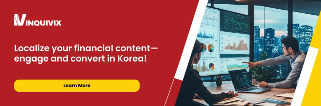 Why Localized Content is Key to Marketing Financial Services in Korea - Inquivix