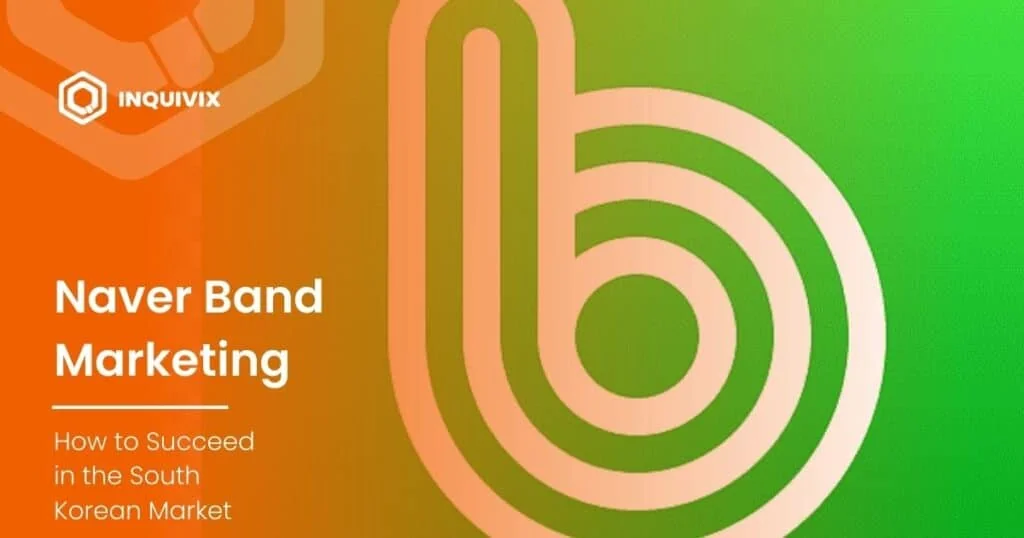 Naver Band Marketing How to Succeed in the South Korean Market