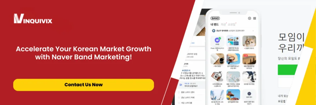 The Ultimate Guide to Naver Band Marketing for Korean Market Entry | Inquivix