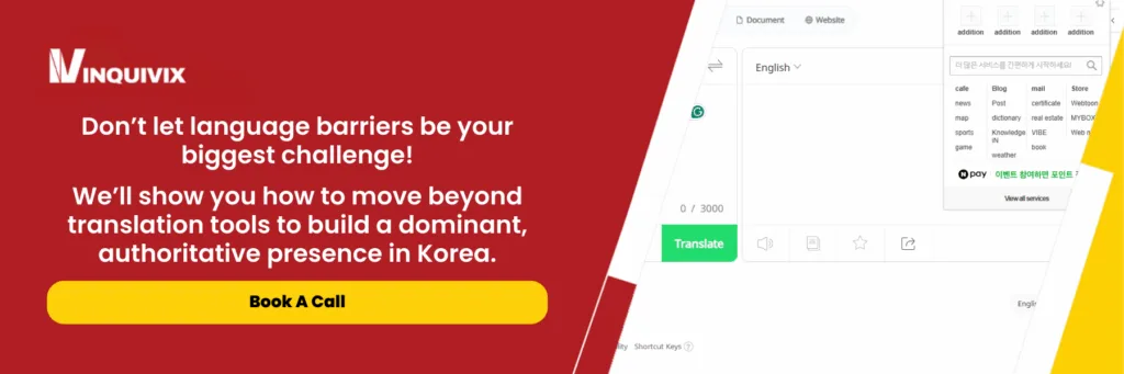 Naver Papago vs. Google Translate Inquivix